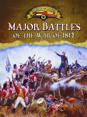 cover image of Major Battles of the War of 1812
